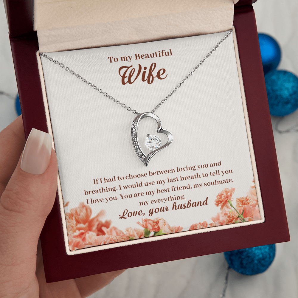 Forever Love Necklace - For Wife If I Had To Choose