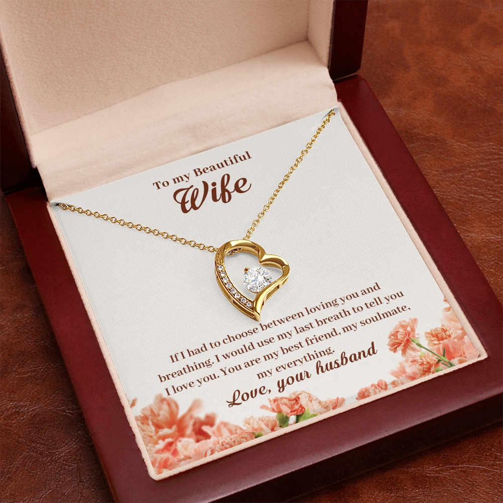 Forever Love Necklace - For Wife If I Had To Choose