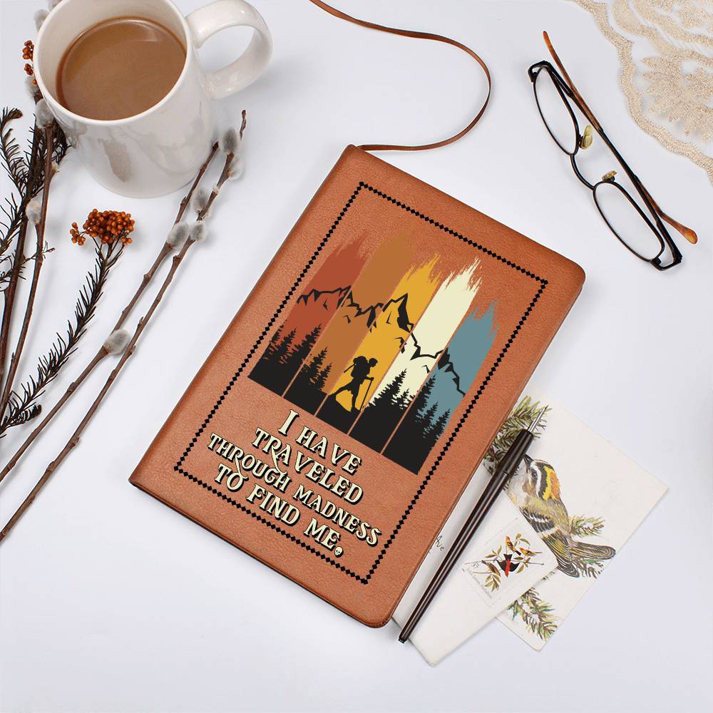 Traveled to Find Me - Journal