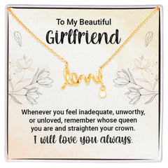 Scripted Love Necklace - For Girlfriend Whenever You Feel Inadequate