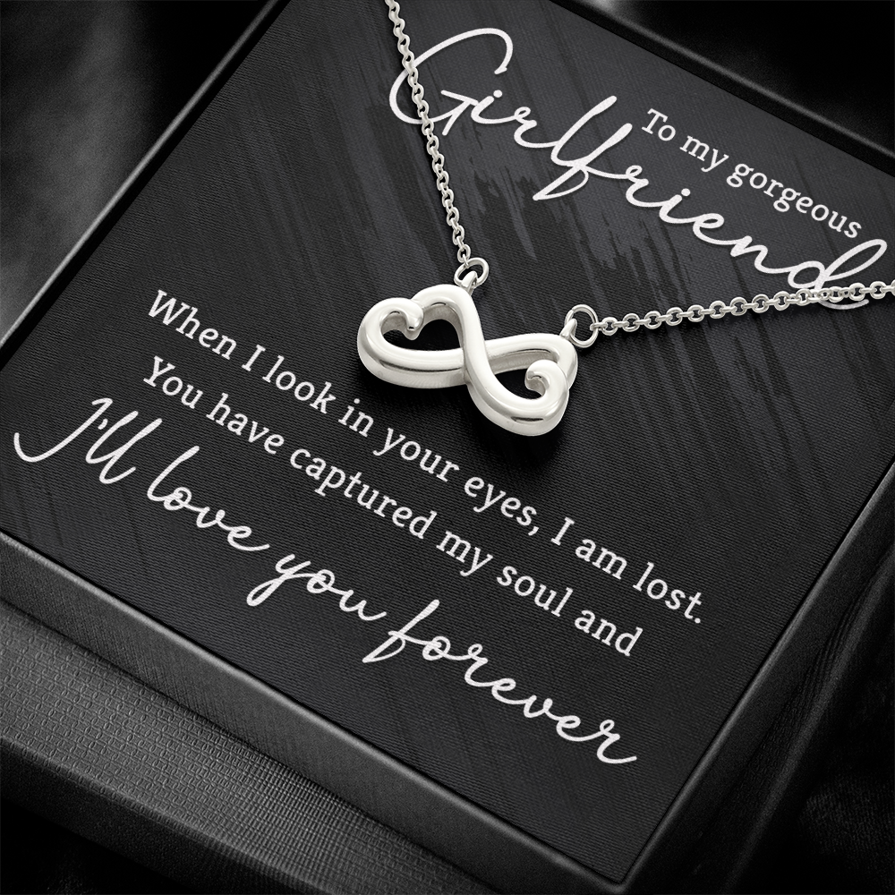 Endless Love Necklace - For Girlfriend When I Look In Your Eyes