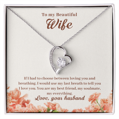 Forever Love Necklace - For Wife If I Had To Choose