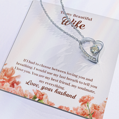 Forever Love Necklace - For Wife If I Had To Choose