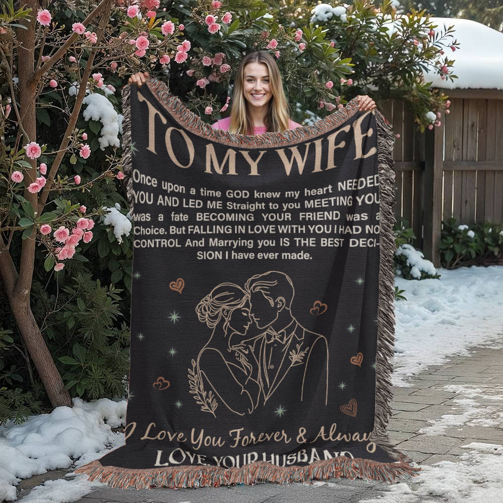 To My Wife - Heirloom Blanket