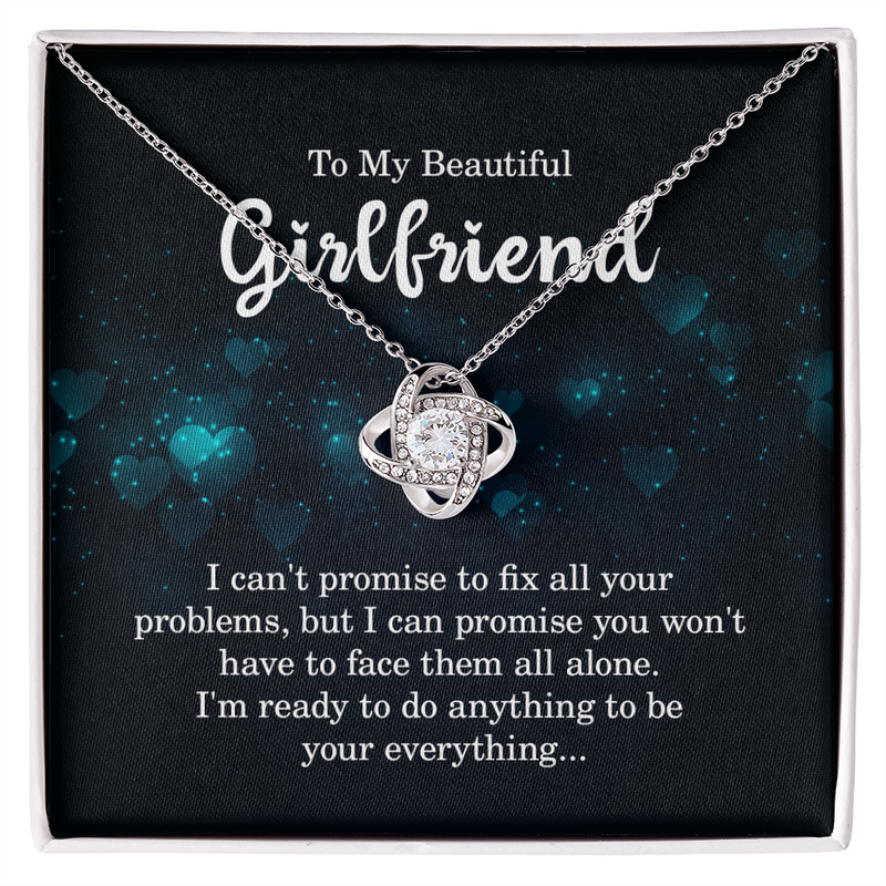 Love Knot Necklace - For Girlfriend I Can't Promise To Fix