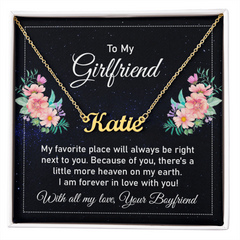 Custom Name Necklace - For Girlfriend My Favorite Place